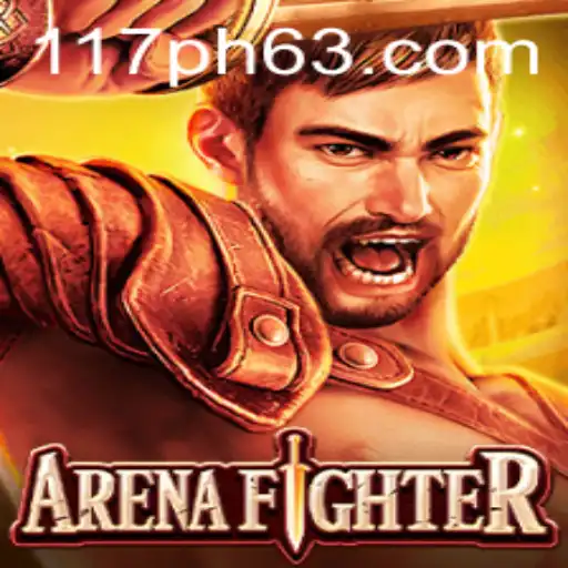 ArenaFighter and the 117PH Strategy: A Deep Dive into the Latest Gaming Sensation